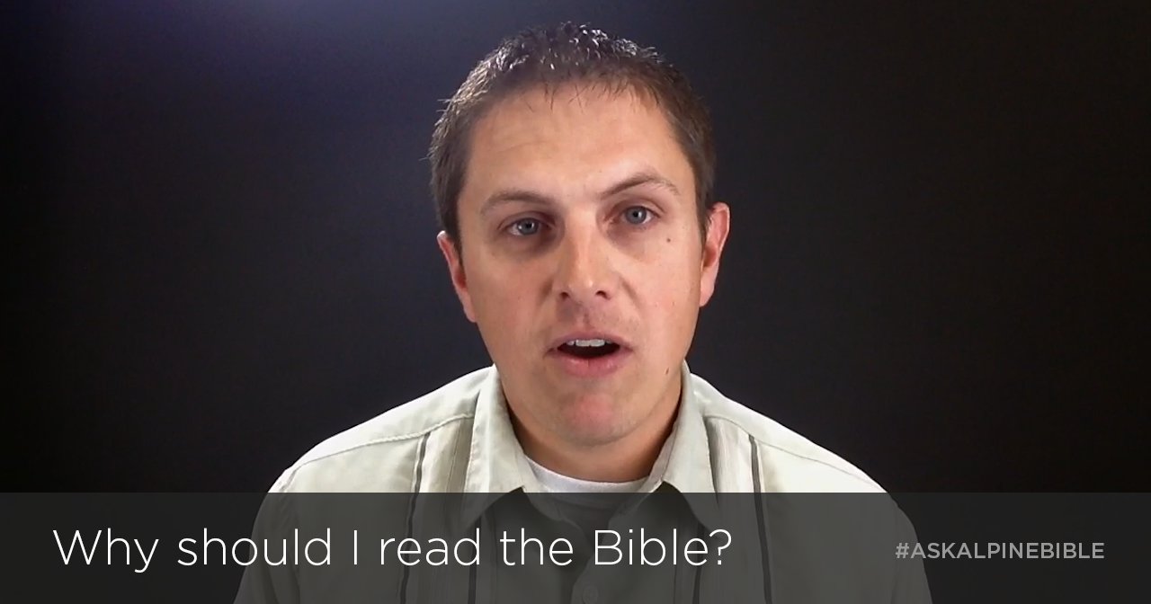 Why should I read the Bible?