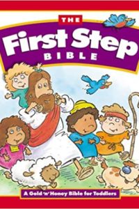 The First Step Bible
