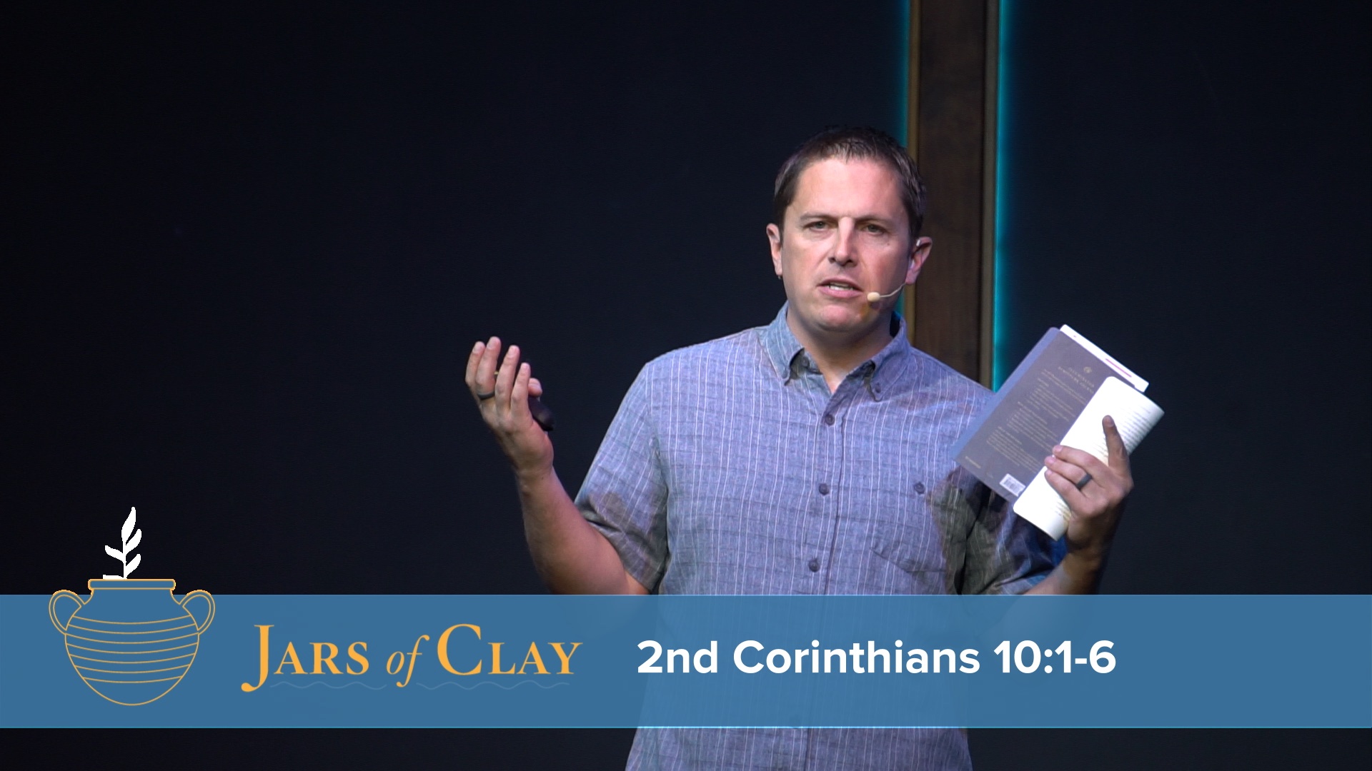Jars of Clay: 2nd Corinthians 10:1-6