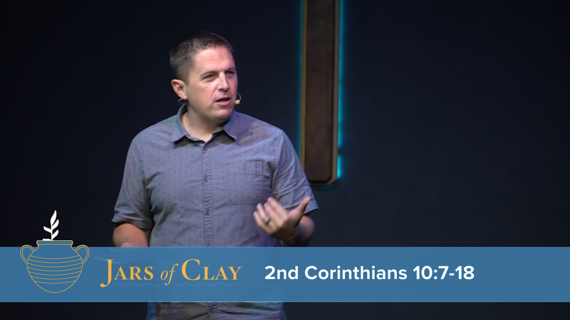 Jars of Clay: 2nd Corinthians 10:7-18