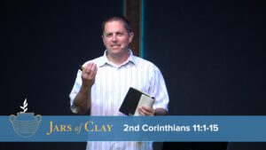 Jars of Clay: 2nd Corinthians 11:1-15