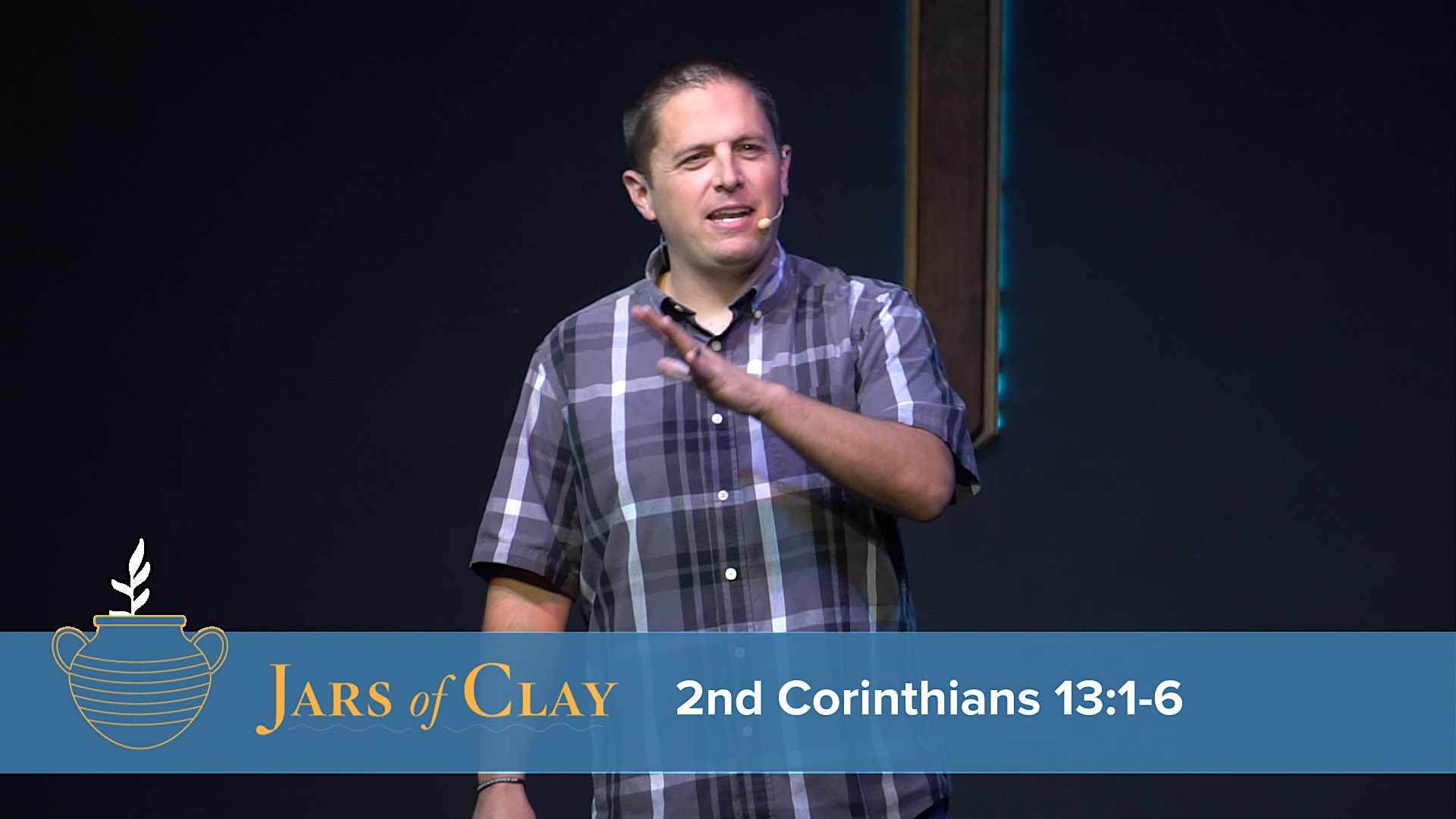 Jars of Clay: 2nd Corinthians 13:1-6