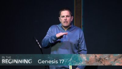 Genesis 17 - Three Lessons From a Biblical Covenant