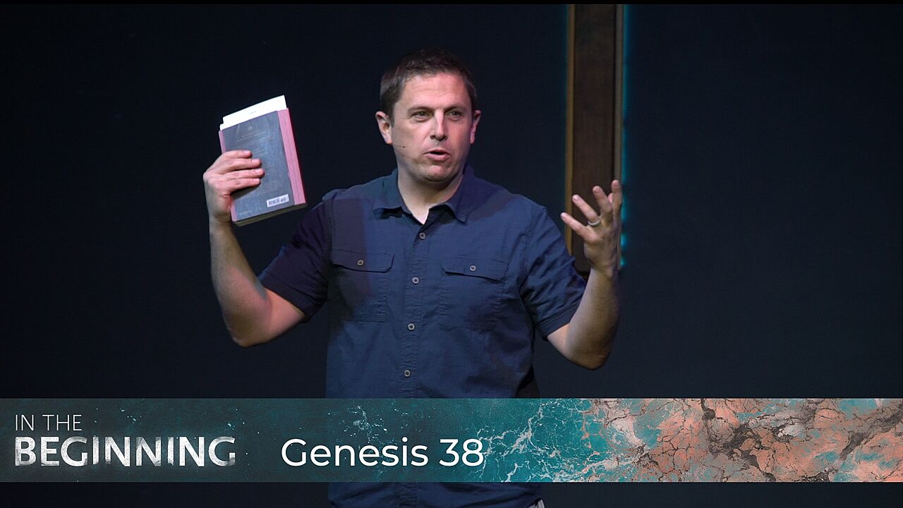 Genesis 38 - A Breakthrough In My Relationship With God