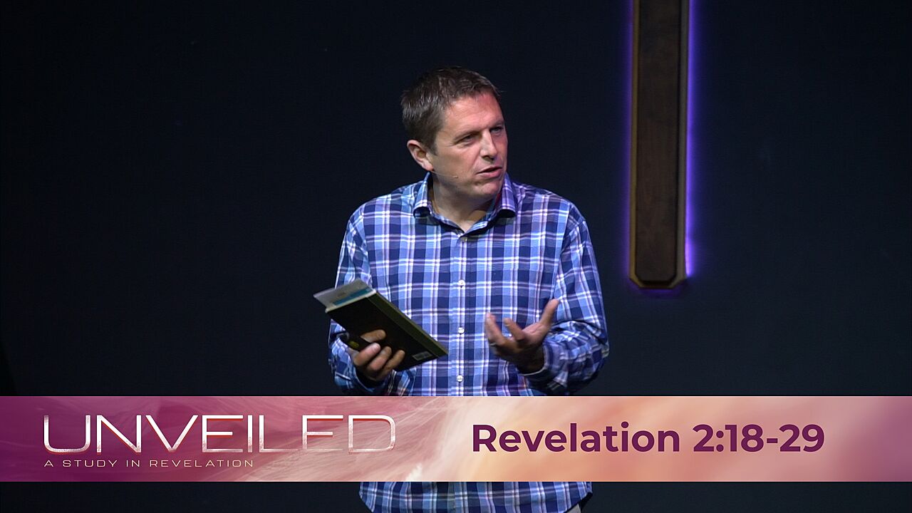 Revelation 2:18-29 - How Far Are You Willing To Go For The Gospel?