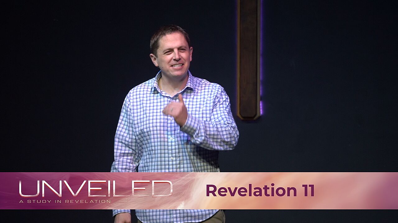 Revelation 11 - Four Certainties the Faithful Acknowledge