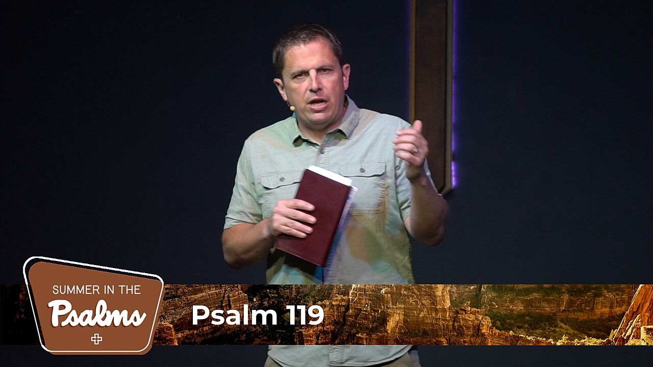 Psalm 119 – 4 Important Lessons from Psalm 119